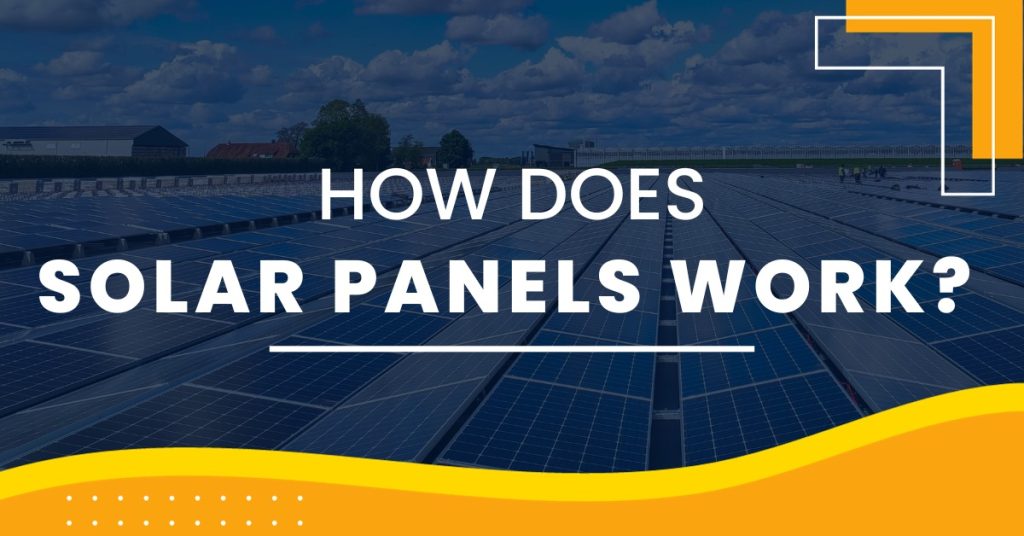 How does solar panels work