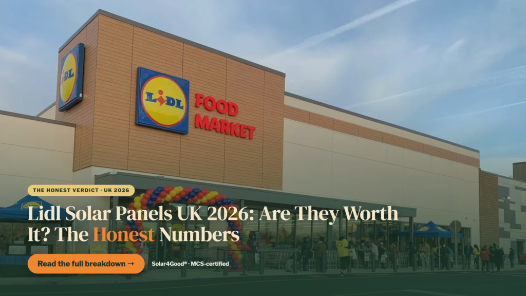 Lidl Solar Panels UK 2026: Are They Worth It?