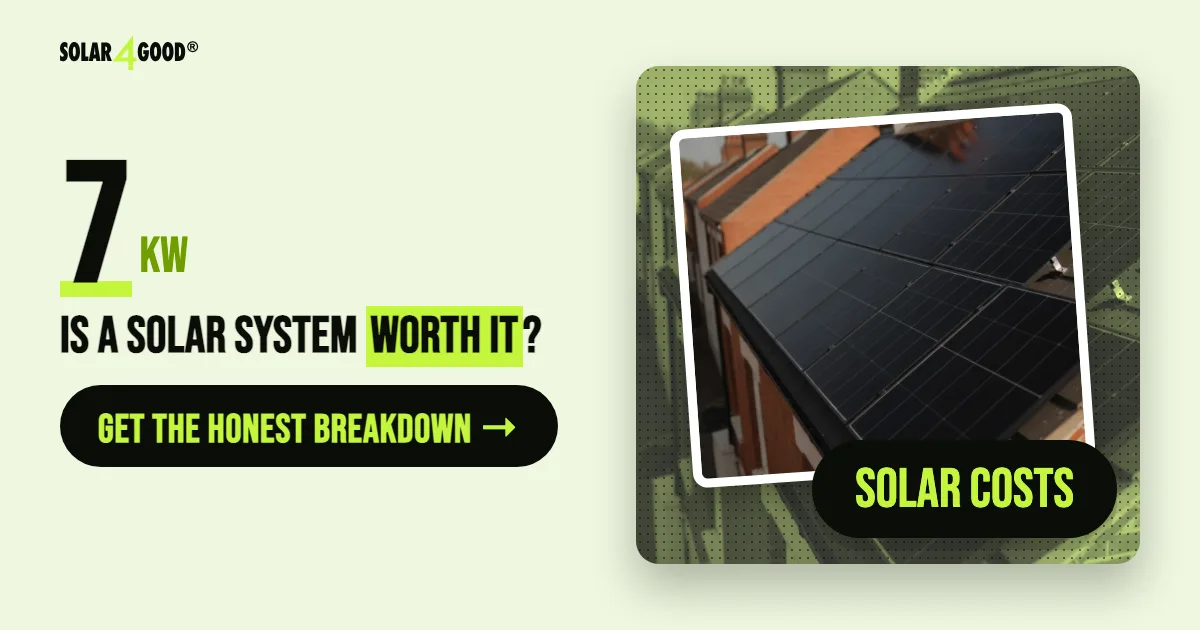 7kW Solar System UK: Price, Output, Panel Count & Is It Worth It?