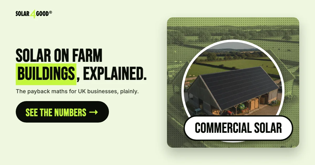 Solar Panels on Agricultural Buildings: A Complete Guide for UK Farms
