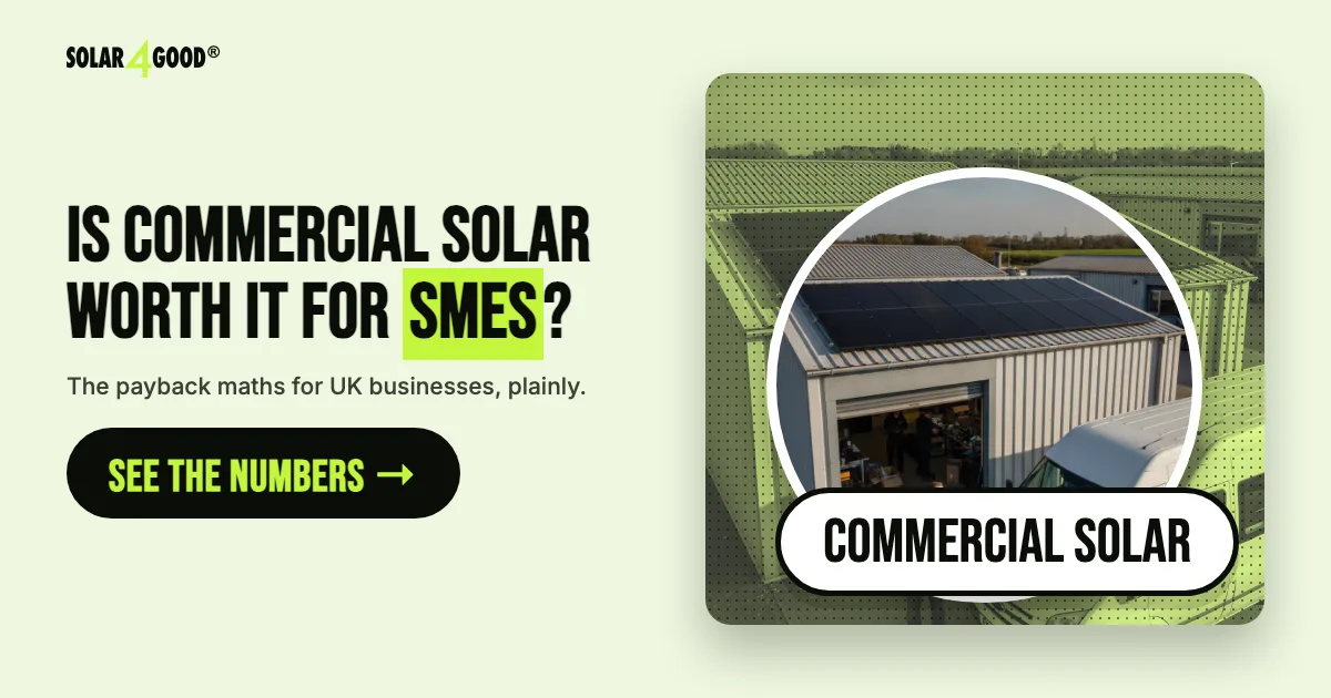 Is Commercial Solar Worth It for SMEs in the UK? (2026 Guide)
