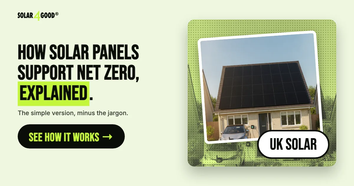 How Solar Panels Support Net Zero Goals for UK Homes