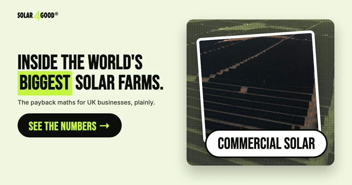 Largest solar farms in the world (2026), what they mean for UK homeowners