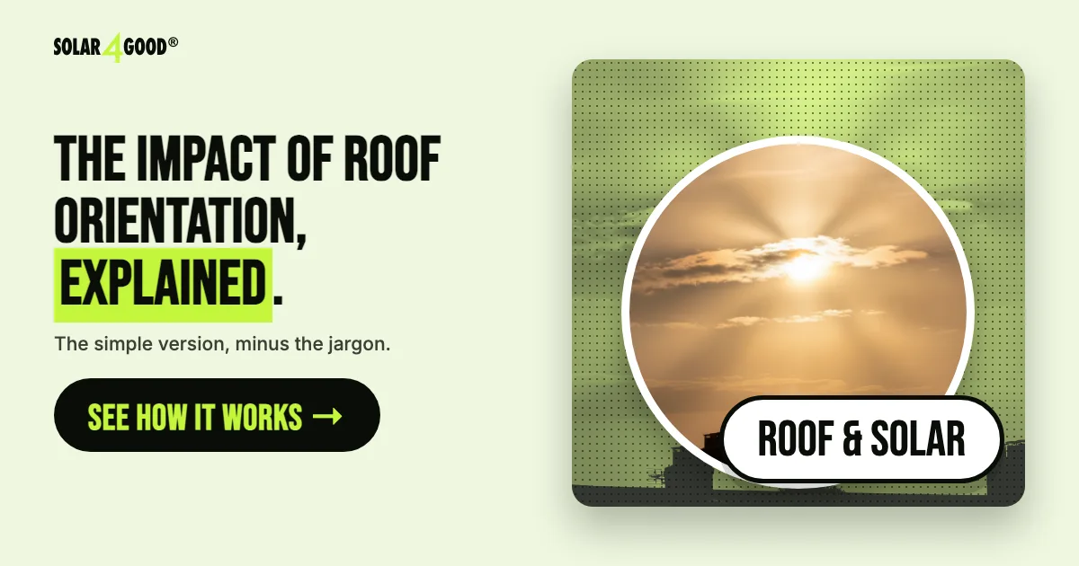 The Impact of Roof Orientation on Solar Panel Efficiency in the UK