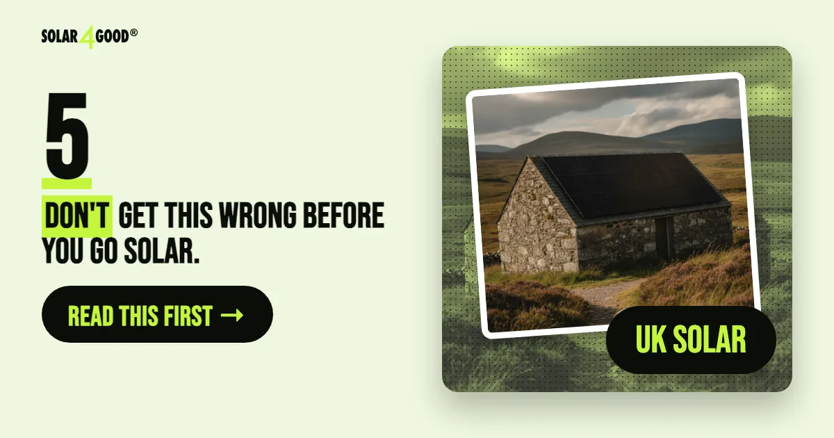 Top 5 Mistakes to Avoid When Going Solar in Scotland