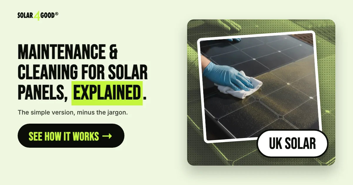 Maintenance & Cleaning Guide for Solar Panels in the UK